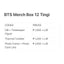 [PRE ORDER] BTS Merch Box 12 Tingi